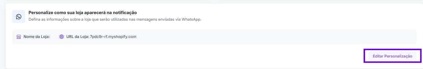 Saiba como configurar as notificações de rastreio por WhatsApp para os envios com contrato Frenet 2 editar personalizacao